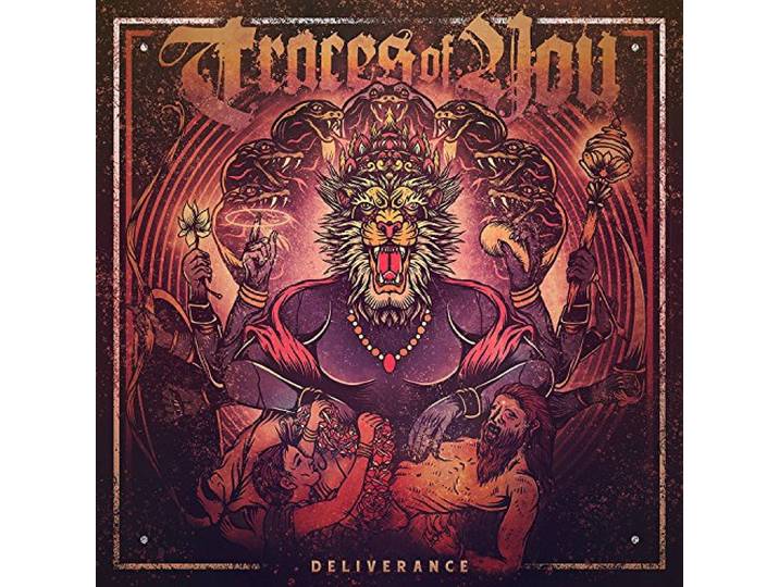 Traces Of You - Deliverance
