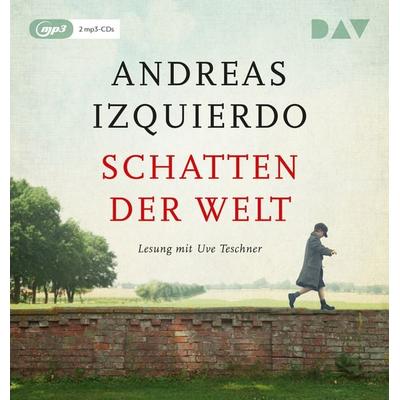 Schatten der Welt - Andreas Izquierdo, Audio, 9783742416933