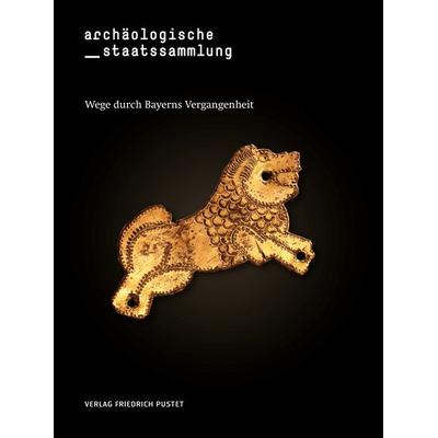 Archäologische Staatssammlung, Taschenbuch von , Pustet, F, 978-3-7917-3515-3