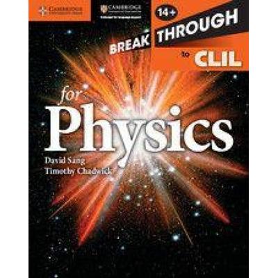 Breakthrough to CLIL for Physics Age 14+ Workbook, Taschenbuch von David Sang,Timothy Chadwick, KNV Besorgung, 978-1-107-68085-2