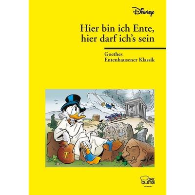 Hier bin ich Ente, hier darf ich's sein, Taschenbuch von Walt Disney, Egmont Comic Collection, 978-3-7704-0663-0