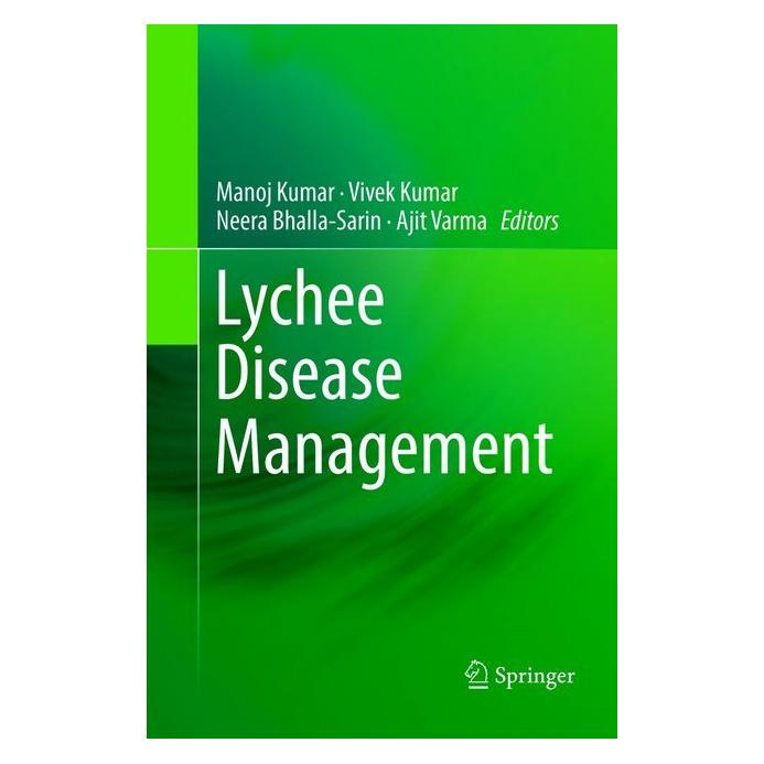 Springer Lychee Disease Management (Englisch, Softcover, Ajit Varma, Kumar, Manoj Kumar, Neera, Neera Bhalla-Sarin, Vivek Kumar, Vivek/Bhalla-Sarin et al) (56043017)