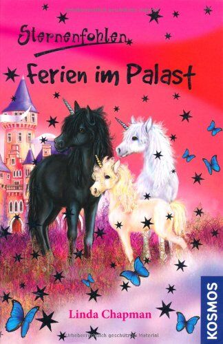 Linda Chapman - Sternenfohlen, 19, Ferien im Palast - Preis vom 07.10.2026 11:45:10 h