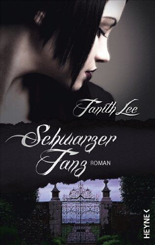 Tanith Lee - Schwarzer Tanz: Roman - Preis vom 07.10.2026 11:45:10 h
