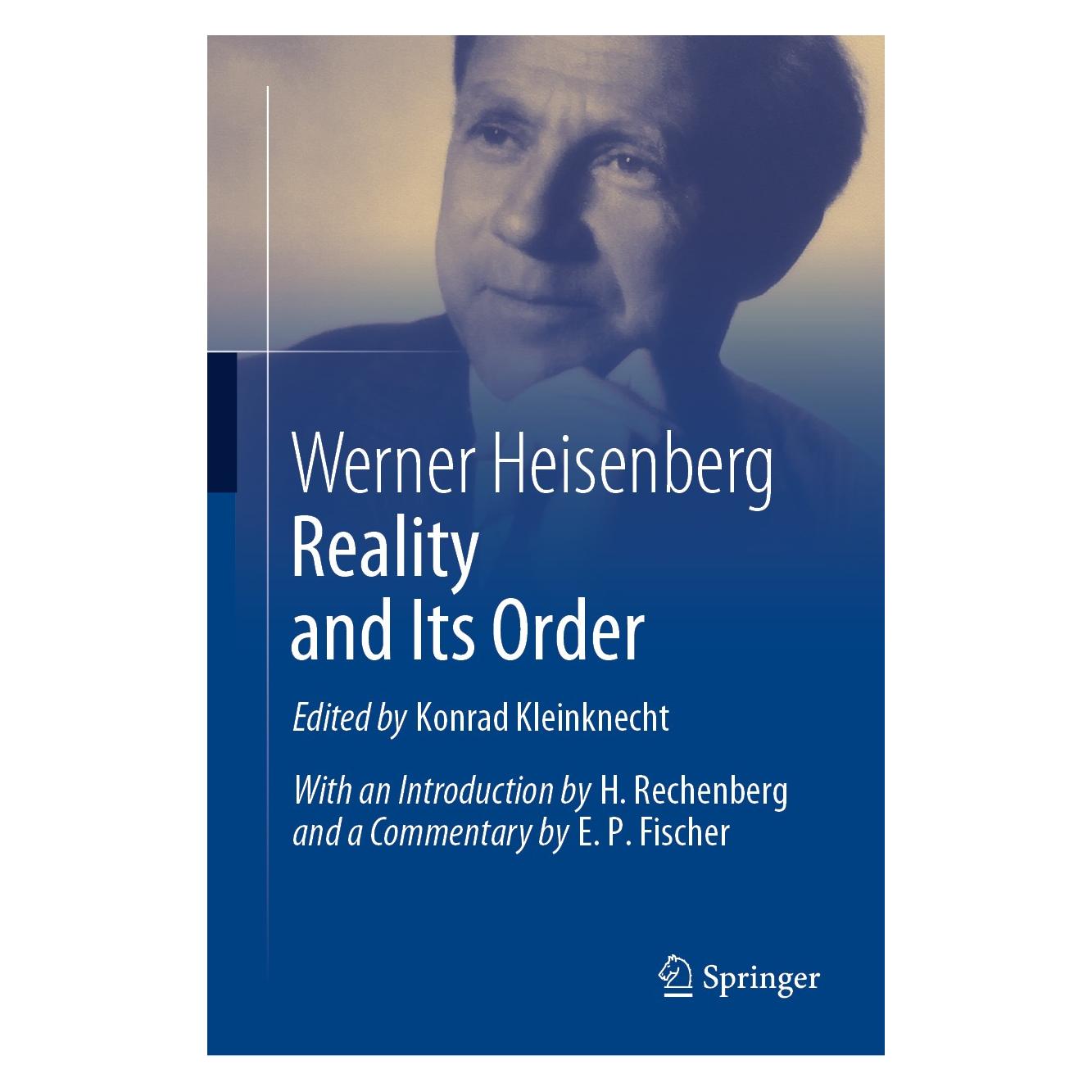 Springer Reality and Its Order (Englisch, Hardcover, Konrad Kleinknecht, Werner Heisenberg) (9783030256951)