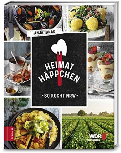 Anja Tanas - Heimathäppchen: So kocht NRW - Preis vom 15.10.2026 23:06:25 h