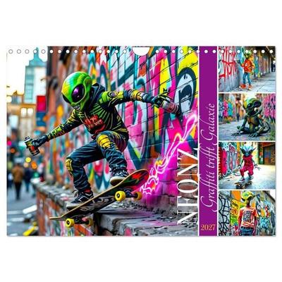 NEONZ - Graffiti trifft Galaxie (Wandkalender 2027 DIN A4 quer), CALVENDO Monatskalender