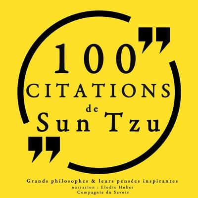 100 citations de Sun Tzu - Sun Tzu, Audio, 9782821105621