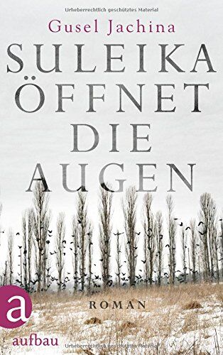 Gusel Jachina - Suleika öffnet die Augen: Roman - Preis vom 10.10.2026 11:48:34 h