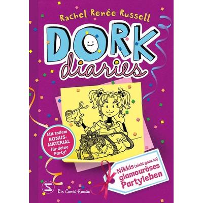 DORK Diaries, Band 02: Nikkis (nicht ganz so) glamouröses Partyleben: Mit tollem Bonusmaterial für deine Party, Gebundene Ausgabe von Rachel Renée