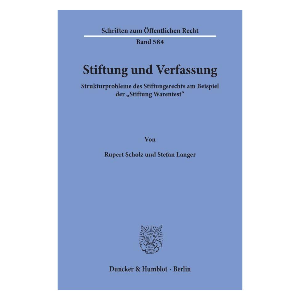 Duncker & Humblot Stiftung und Verfassung (Deutsch, Softcover, Rupert Scholz, Stefan Langer) (7253484)