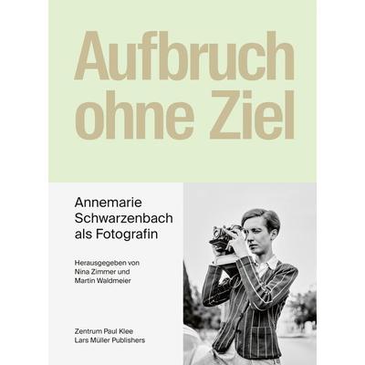 Aufbruch ohne Ziel, Taschenbuch von , Lars Müller Publishers, 978-3-03778-651-2
