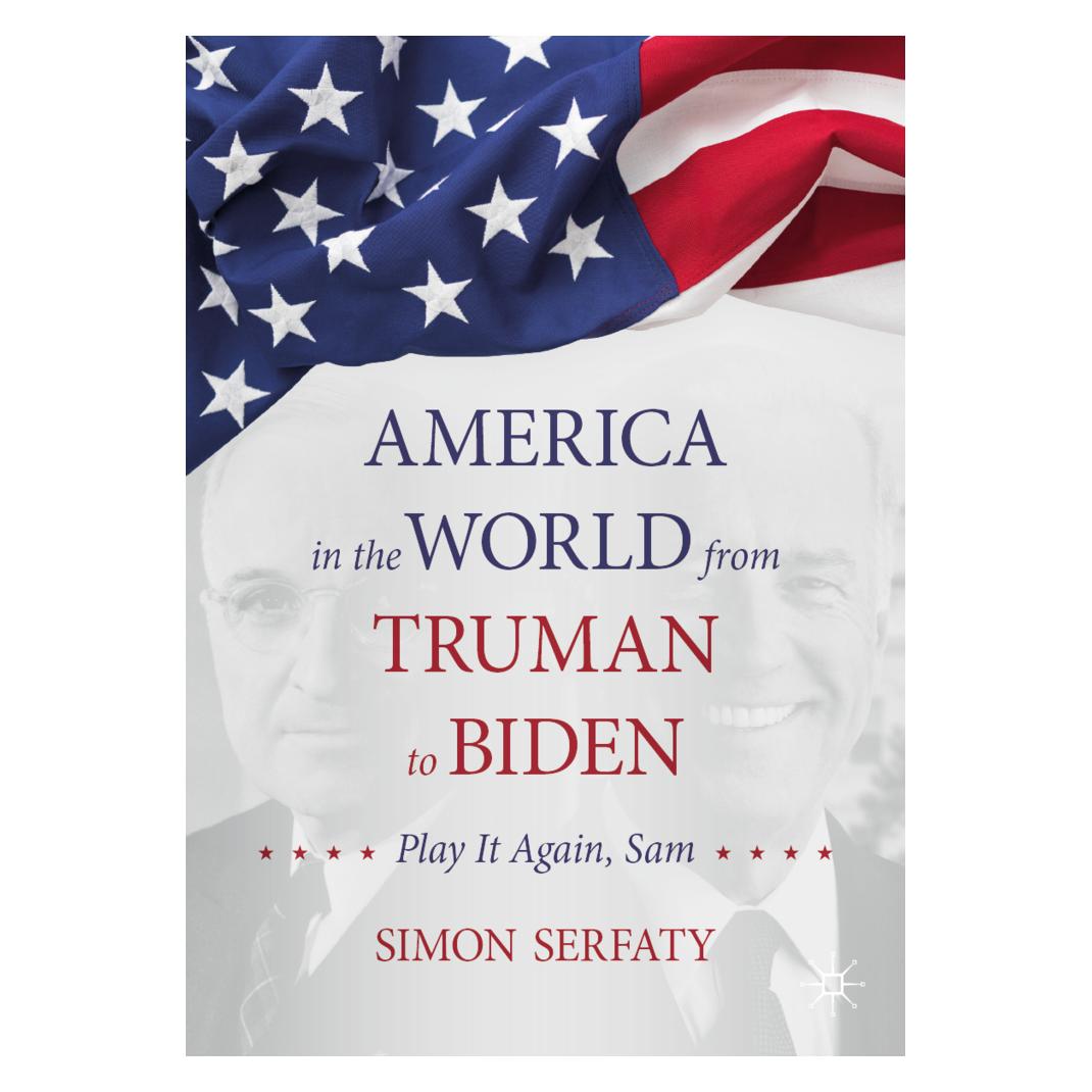 Springer America in the World from Truman to Biden (Englisch, Softcover, Simon Serfaty) (56192828)