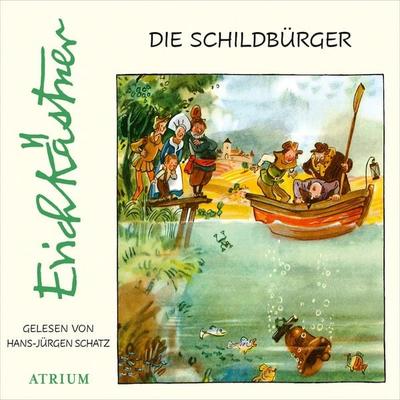 Die Schildbürger - Erich Kästner, Audio, 9783855351657