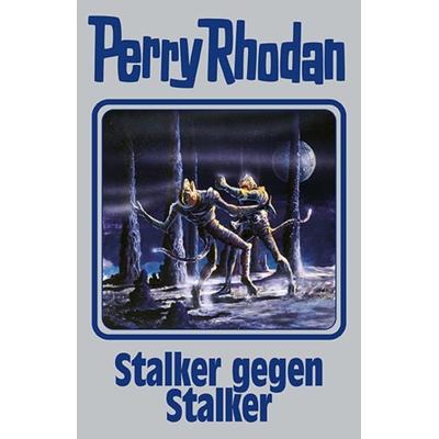 Stalker gegen Stalker, Gebundene Ausgabe von Perry Rhodan, Pabel-Moewig, 978-3-95548-036-3