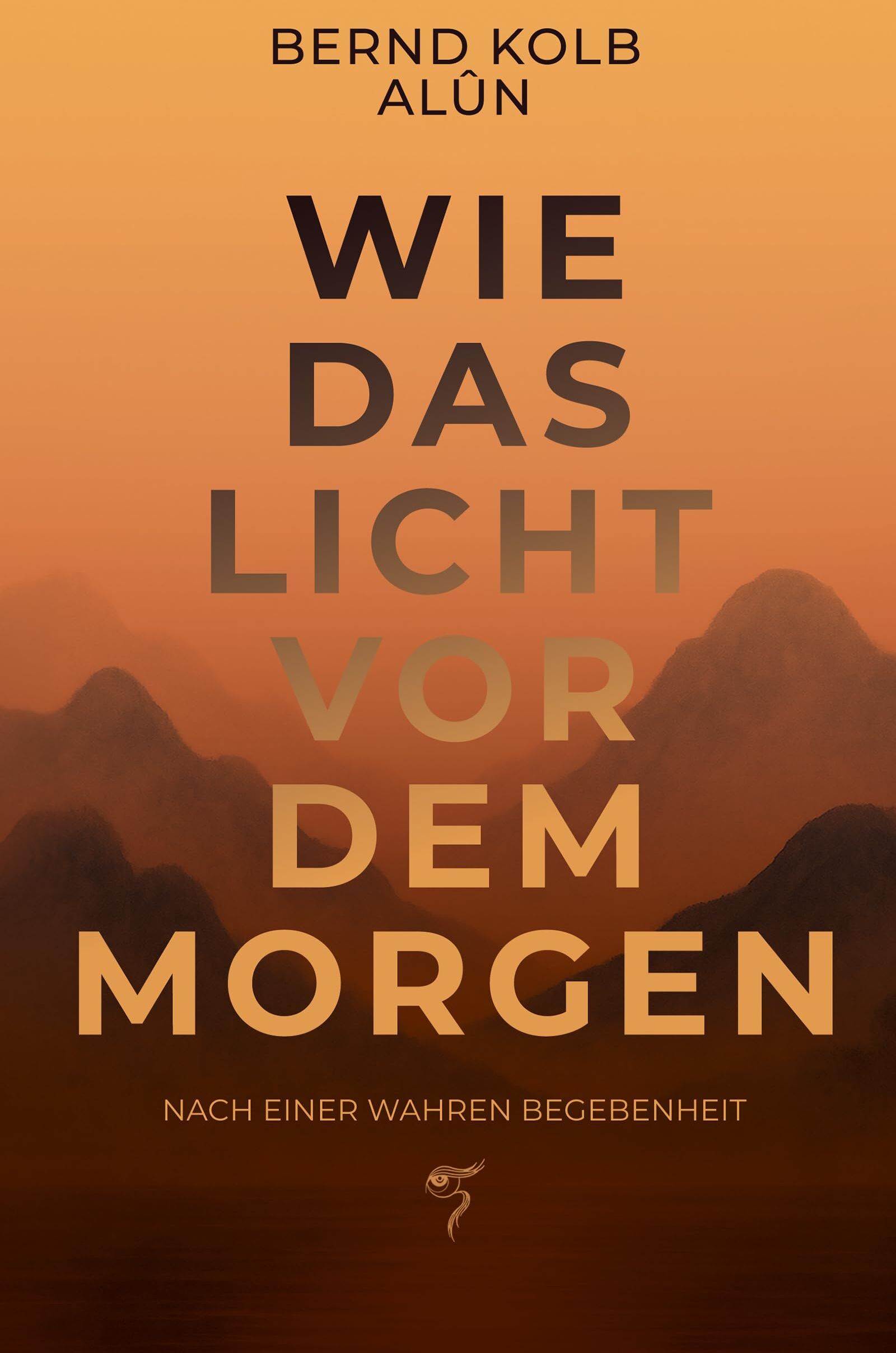 Bernd Kolb - WIE DAS LICHT VOR DEM MORGEN: KÜNSTLICHE INTELLIGENZ TRIFFT ÖSTLICHE WEISHEIT. NACH EINER WAHREN BEGEBENHEIT - Preis vom 18.10.2026 19:22:15 h
