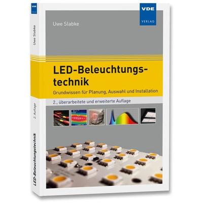 LED-Beleuchtungstechnik, Taschenbuch von Uwe Slabke, Vde Verlag, 978-3-8007-6007-7