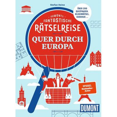 DUMONTs Fantastische Rätselreise Quer durch Europa, Taschenbuch von Stefan Heine, MairDuMont, 978-3-616-03633-5