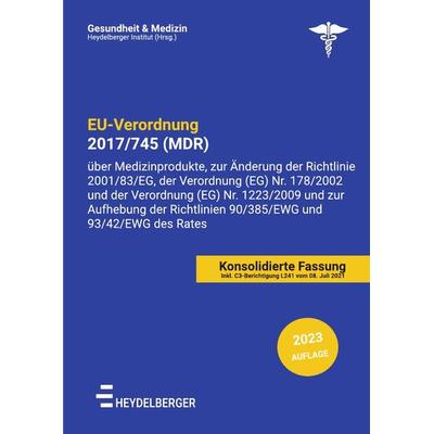 Eu-Verordnung 2017/745 (mdr), Taschenbuch von Heydelberger Institut, Epubli, 978-3-7565-5458-4