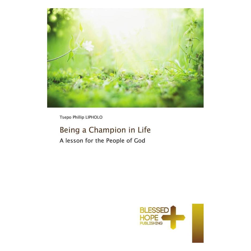 Various Publishers Being a Champion in Life (Deutsch, Tsepo Phillip Lipholo) (56203438)