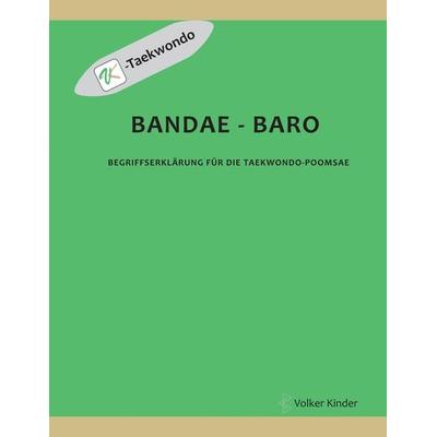 Bandae - Baro, Taschenbuch von Volker Kinder, Tredition, 978-3-347-88509-7
