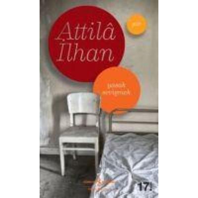 Yasak Sevismek, Taschenbuch von Attila Ilhan, Türkiye Is Bankasi Kültür Yayinlari, 978-975-458-447-9