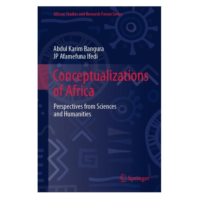 Springer Conceptualizations of Africa (Englisch, Hardcover, Abdul Ifedi, Abdul Karim Bangura, JP Ifedi, Karim Bangura) (53143979)