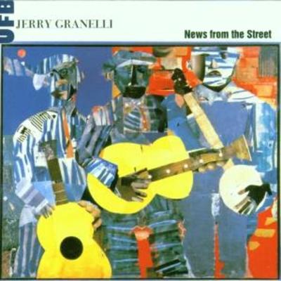 News from the Street - Jerry Granelli UFB, CD