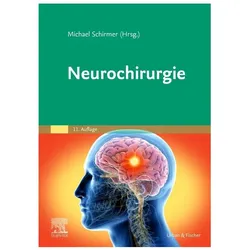 Neurochirurgie, Fachbücher von Michael, Schirmer