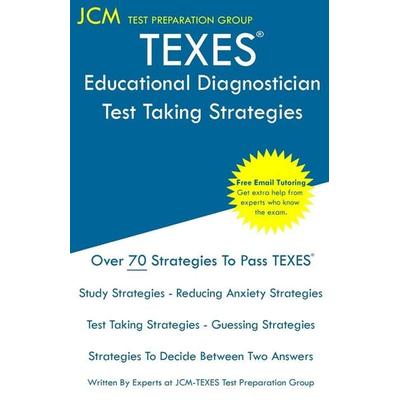 TEXES Educational Diagnostician - Test Taking Strategies, Taschenbuch von Jcm-Texes Test Preparation Group, JCM Test Preparation Group,