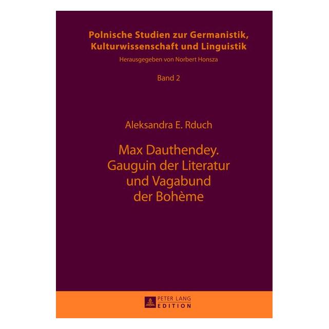 Peter Lang Rduch:Max Dauthendey- Gauguin der Liter (Deutsch, 2013, Aleksandra Rduch) (67836824)