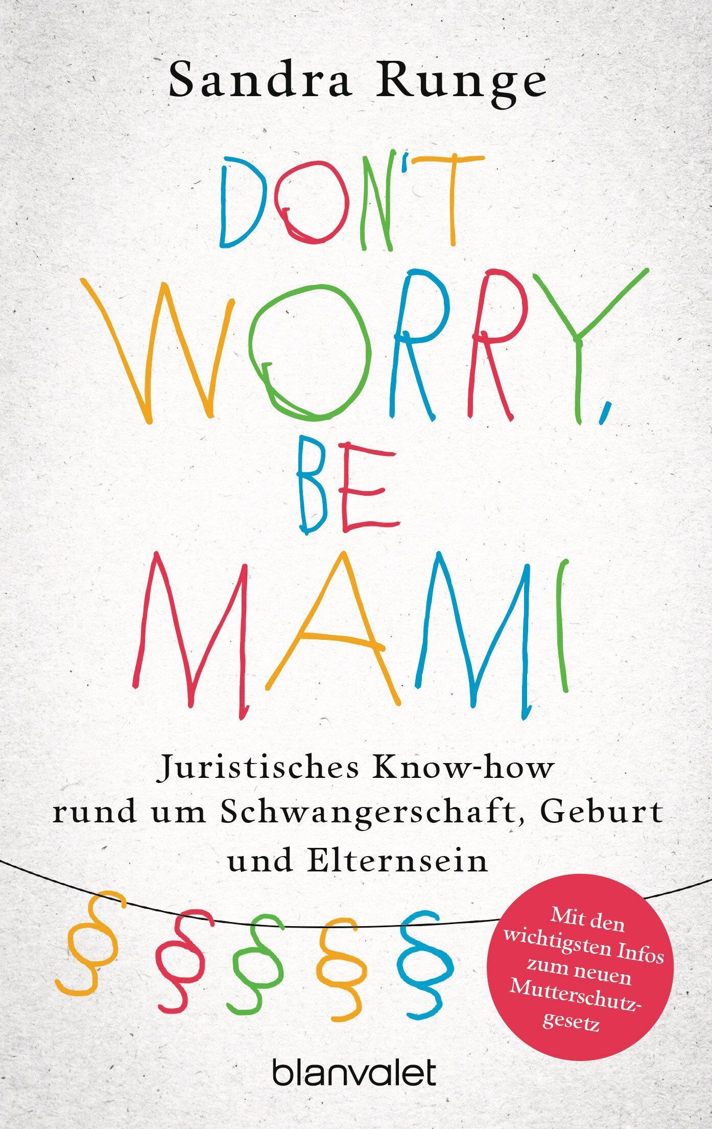 Sandra Runge - Don't worry, be Mami - Preis vom 13.10.2026 11:25:28 h