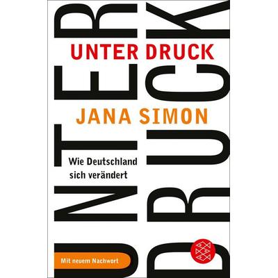 Unter Druck, Taschenbuch von Jana Simon, Fischer Taschenbuch Verlag, 978-3-596-70326-5