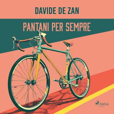 Pantani per sempre - Davide De Zan, Audio, 9788727159126