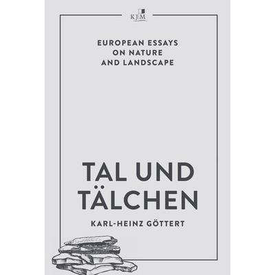Tal und Tälchen, Gebundene Ausgabe von Karl-Heinz Göttert, KJM Buchverlag, 978-3-96194-248-0
