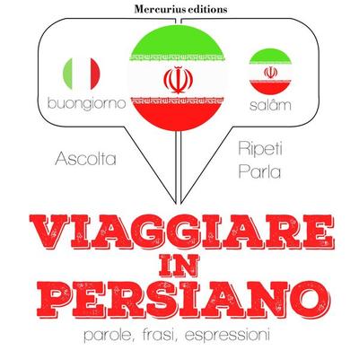 Viaggiare in Persiano - JM Gardner, Audio, 9782821115026