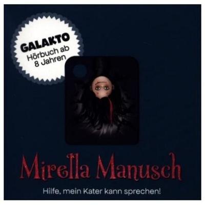 Mirelle Manusch - Hilfe, mein Kater kann sprechen!,1 Galakto Token - Christin-Marie Below,Anne Barns, 4068546005121