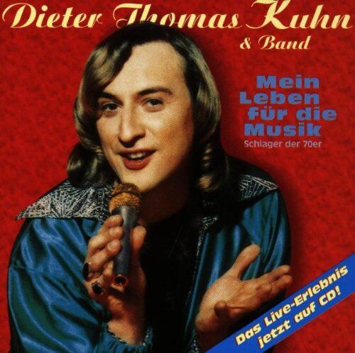Kuhn, Dieter Thomas - Mein Leben für die Musik - Preis vom 27.09.2026 03:53:48 h