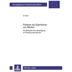 Parteien als Eigentümer von Medien, Fachbücher von Ci Cao