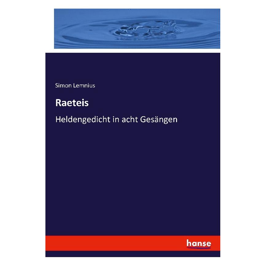 Hansebooks Raeteis (Deutsch, Softcover, Simon Lemnius) (55863089)