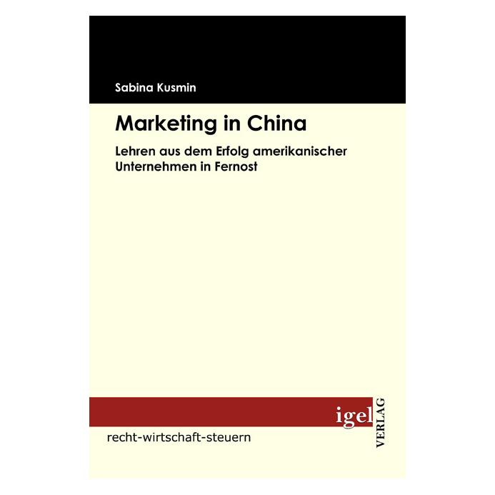 Igel Records Marketing in China (Deutsch, Softcover, Sabina Kusmin) (55200491)