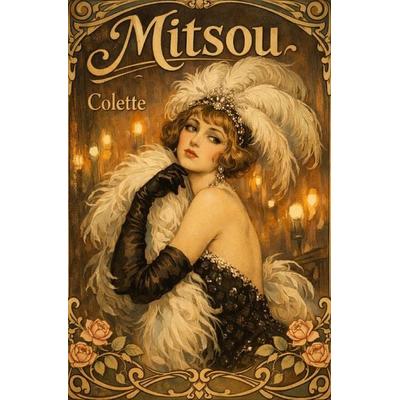 Mitsou, Taschenbuch von Sidonie-Gabrielle Colette, Epubli, 978-3-565-33838-2