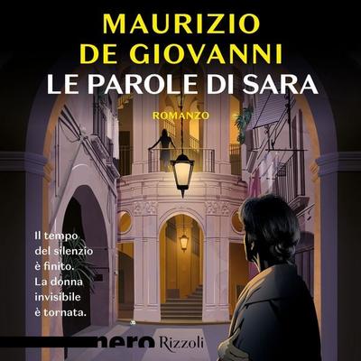 Le parole di Sara (Nero Rizzoli) - Maurizio de Giovanni, Audio, 9788858696828