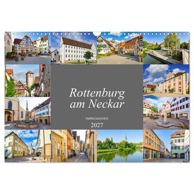 Rottenburg am Neckar Impressionen (Wandkalender 2027 DIN A3 quer), CALVENDO Monatskalender