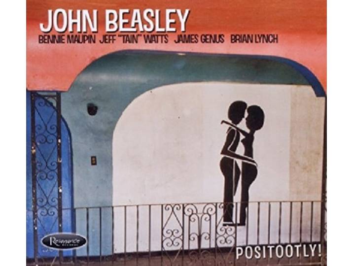John Beasley - Positootly!