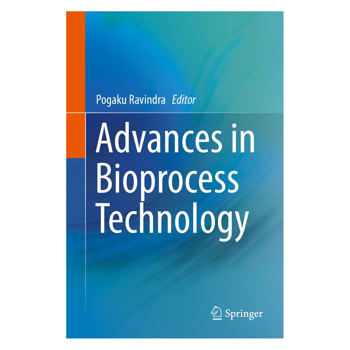 Springer Advances in Bioprocess Technology (Englisch, Hardcover, Pogaku Ravindra) (9783319179148)
