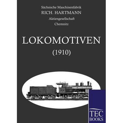Alle Lokomotoven 1910, Taschenbuch von , Salzwasser, 978-3-86195-269-5