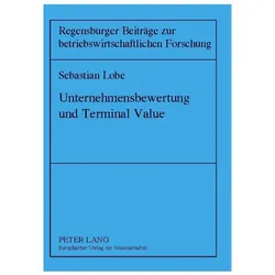 Lobe:Unternehmensbewertung und Terminal, Fachbücher von Sebastian Lobe