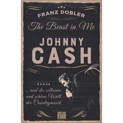 The Beast in Me. Johnny Cash -