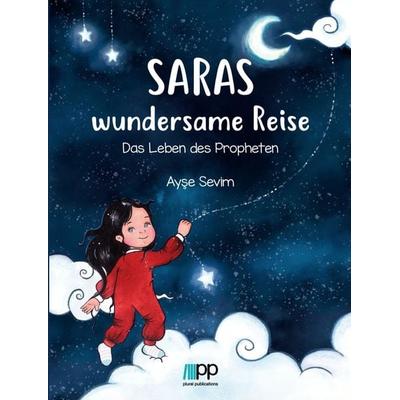 Saras wundersame Reise, Gebundene Ausgabe von Sevim Ayşe, PLURAL Publications, 978-3-947179-85-5